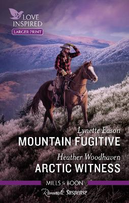 Mountain Fugitive/Arctic Witness book