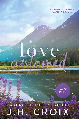 Love Untamed by J H Croix