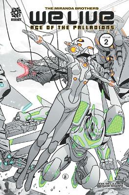 WE LIVE VOL 2: AGE OF THE PALLADIONS book
