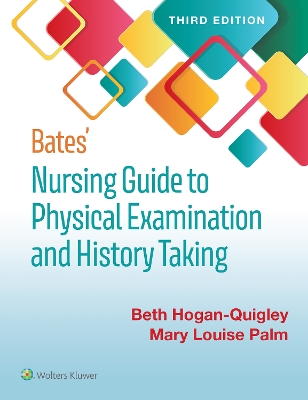 Bates' Nursing Guide to Physical Examination and History Taking book