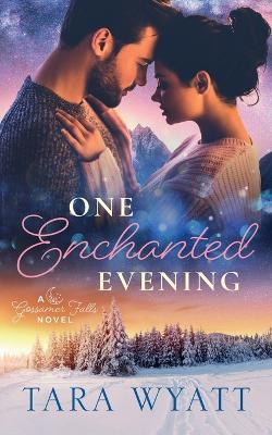 One Enchanted Evening book
