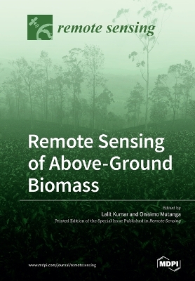 Remote Sensing of Above-Ground Biomass book
