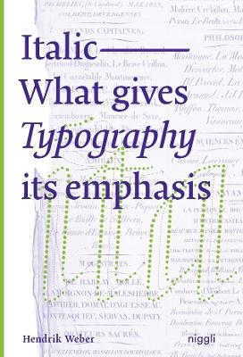 Italic: What gives Typography its emphasis book