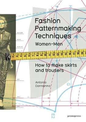Fashion Patternmaking Techniques book