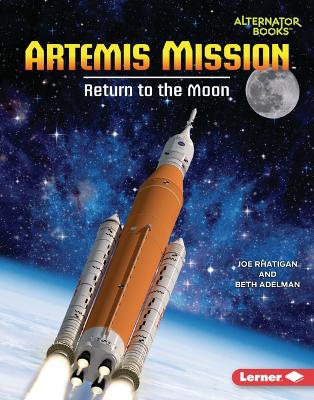 Artemis Mission: Return to the Moon book
