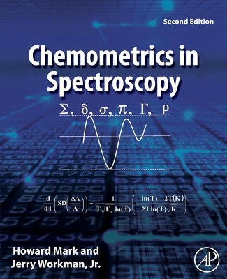 Chemometrics in Spectroscopy by Howard Mark