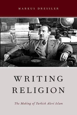 Writing Religion by Markus Dressler