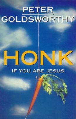 Honk If You Are Jesus book