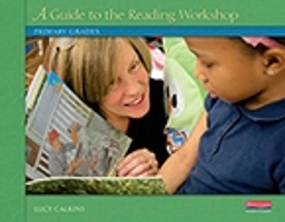 Units of Study for Reading: A Guide to the Reading Workshop - Primary Grades book