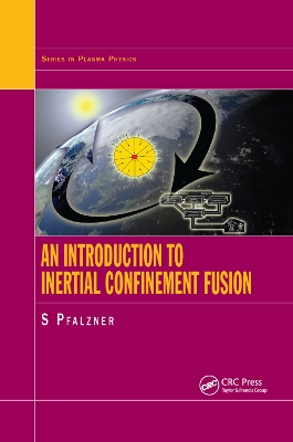 An Introduction to Inertial Confinement Fusion book