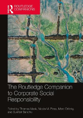 The Routledge Companion to Corporate Social Responsibility by Thomas Maak