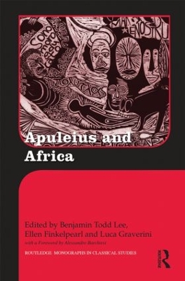 Apuleius and Africa by Benjamin Todd Lee