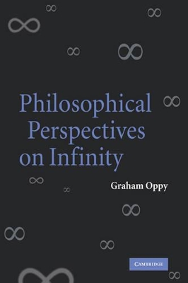 Philosophical Perspectives on Infinity by Graham Oppy