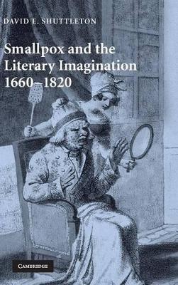 Smallpox and the Literary Imagination, 1660-1820 book