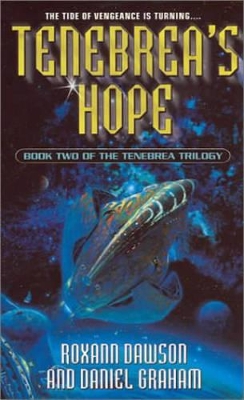 Tenebrea's Hope by Roxann Dawson