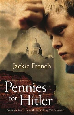 Pennies For Hitler by Jackie French
