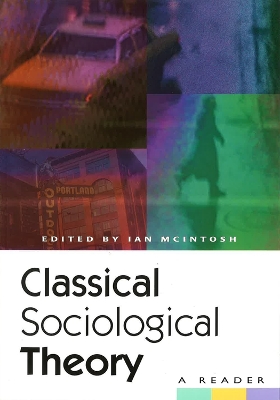 Classical Sociological Theory book