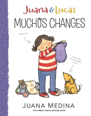 Juana & Lucas: Muchos Changes by Juana Medina