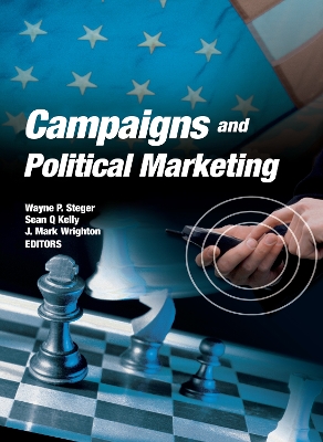 Campaigns and Political Marketing book