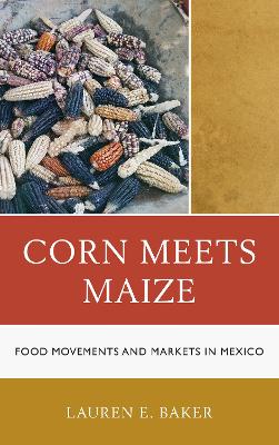 Corn Meets Maize book