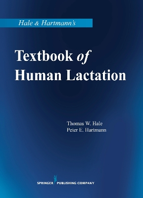 Hale & Hartmann's Textbook of Human Lactation book