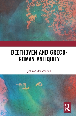 Beethoven and Greco-Roman Antiquity book