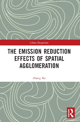 The Emission Reduction Effects of Spatial Agglomeration by Zhang Ke