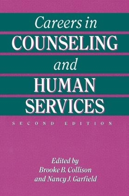 Careers In Counseling And Human Services by Brooke B. Collison