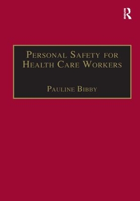 Personal Safety for Health Care Workers by Pauline Bibby
