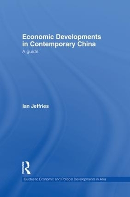 Economic Developments in Contemporary China book