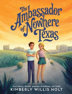 The Ambassador of Nowhere Texas book