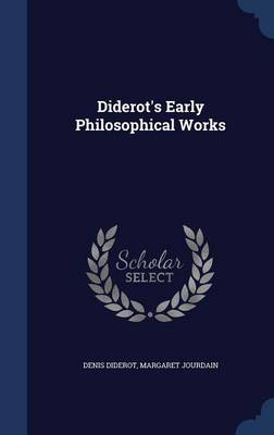 Diderot's Early Philosophical Works book