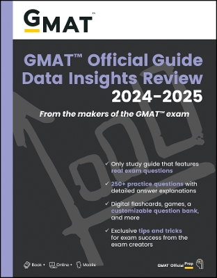 GMAT Official Guide Data Insights Review 2024-2025: Book + Online Question Bank book