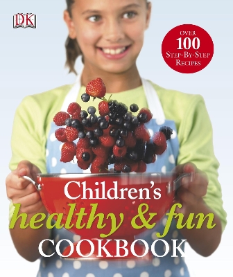 Children's Healthy and Fun Cookbook book