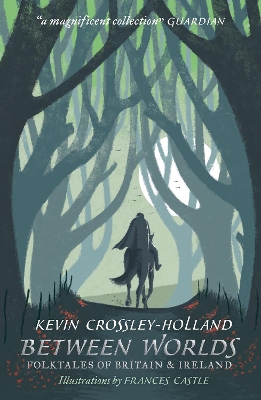 Between Worlds: Folktales of Britain & Ireland book