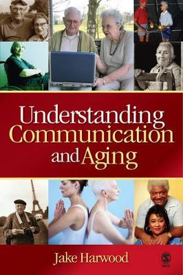 Understanding Communication and Aging book