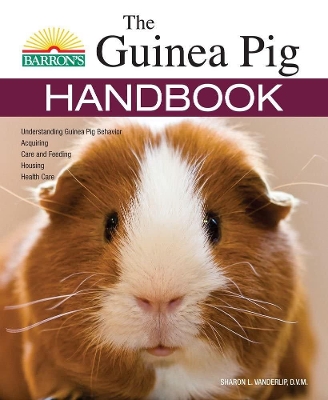 The Guinea Pig Handbook by Sharon Vanderlip