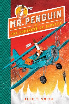 Mr Penguin and the Fortress of Secrets book