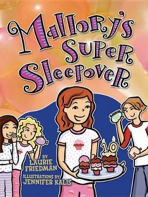 Mallory's Super Sleepover book