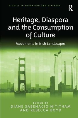 Heritage, Diaspora and the Consumption of Culture book