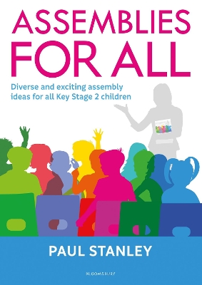 Assemblies for All: Diverse and exciting assembly ideas for all Key Stage 2 children book