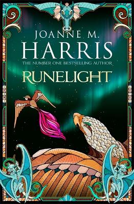 Runelight by Joanne Harris