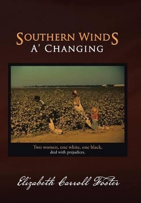 Southern Winds A' Changing book