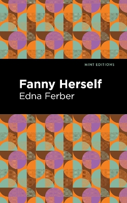 Fanny Herself by Edna Ferber