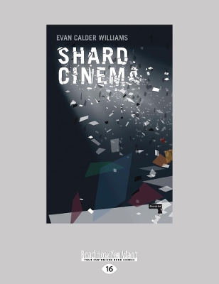 Shard Cinema by Evan Calder Williams