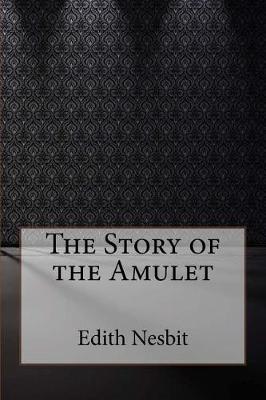 Story of the Amulet book