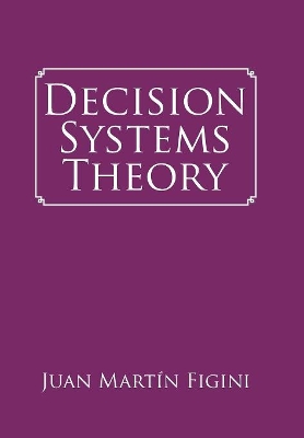 Decision Systems Theory book