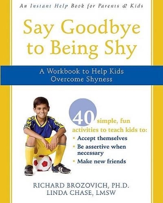 Say Goodbye to Being Shy book