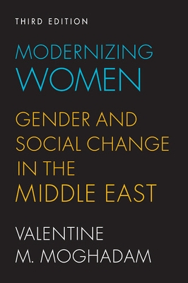 Modernizing Women by Valentine M. Moghadam
