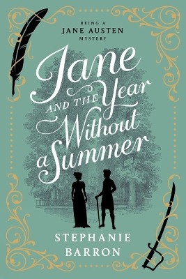 Jane and the Year Without a Summer by Stephanie Barron